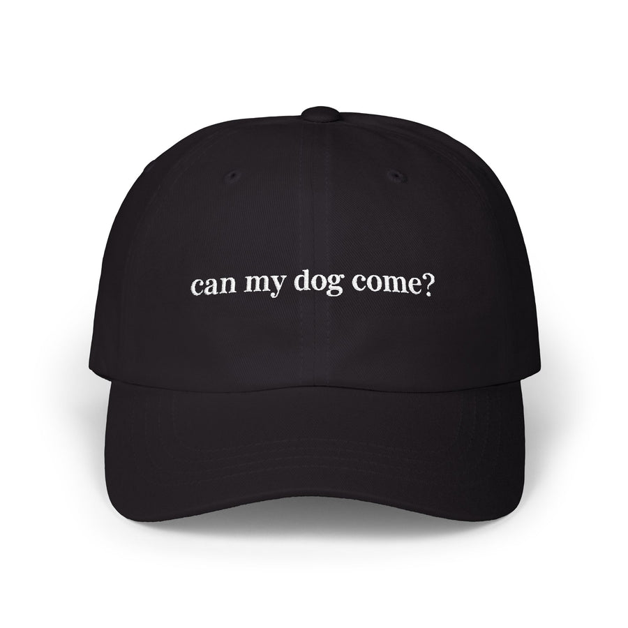 "can my dog come?" Hat